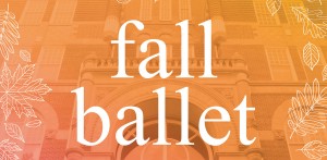 Fall Ballet