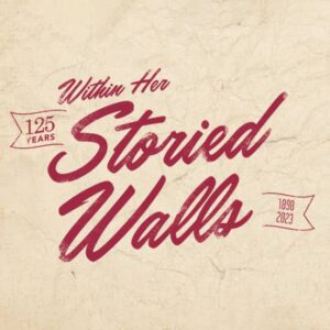 Within Her Storied Walls